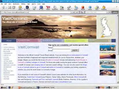 Visit Cornwall homepage There was a good level of awareness amongst internet users of the Visit Cornwall website.