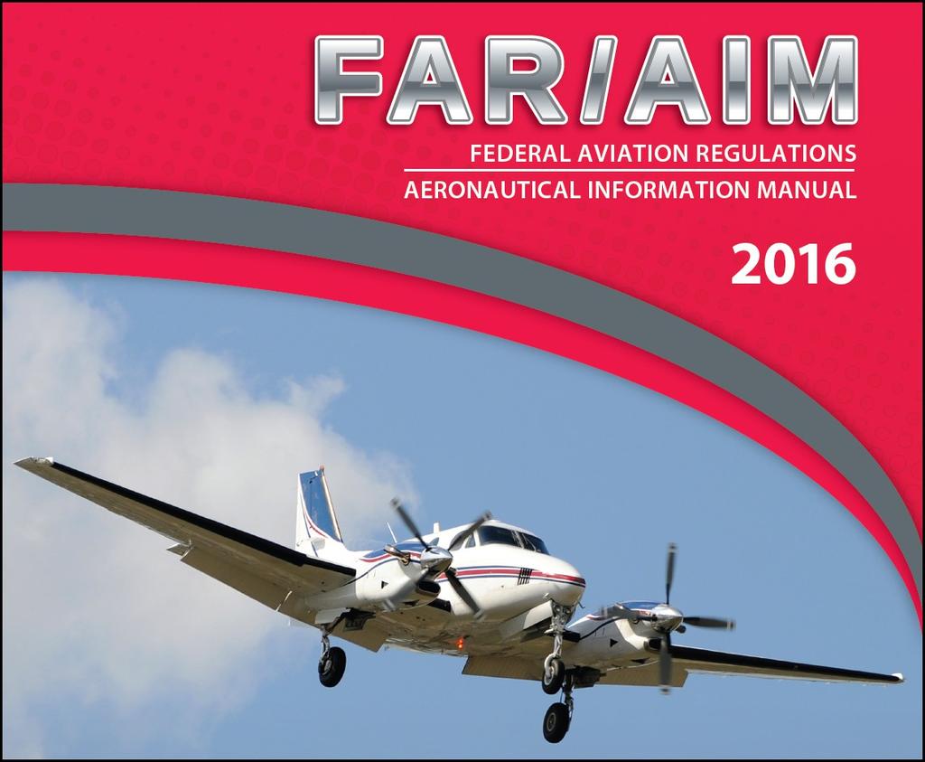 UPDATES Current Through: 07/22/16 The Gleim FAR/AIM is published annually. Gleim keeps you up-to-date with FAA changes via online and email updates.