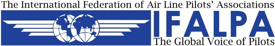 August 21, 2014 Dear Colleagues, On behalf of the more than 100,000 pilots in over 100 Member Associations around the world represented by the International Federation of Air Line Pilots Associations
