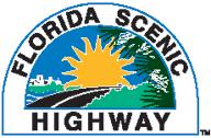 BIG BEND SCENIC BYWAY Designations 2007 Florida Scenic Highway 6-year Application Process to Florida