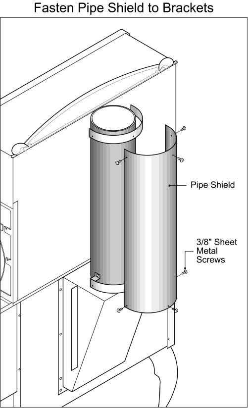Heat Shield Kit (#3285 body, #3286 pipe) Options & Accessories Reduces required clearances to allow installation closer to rear walls.