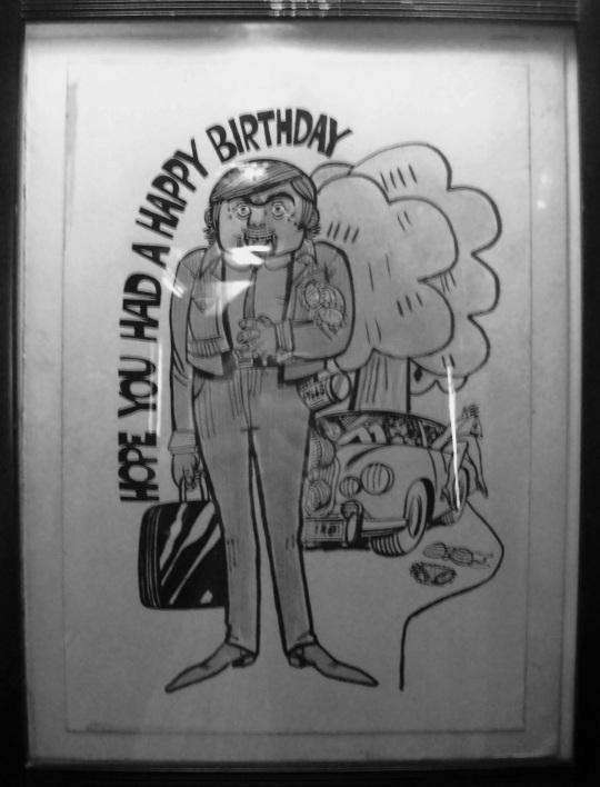 pub usually brought a new piece of caricature artwork which went on the pub wall. Gil Potter birthday card by Ted Lewis. Thatched properties with fireplaces were at most risk from fire.