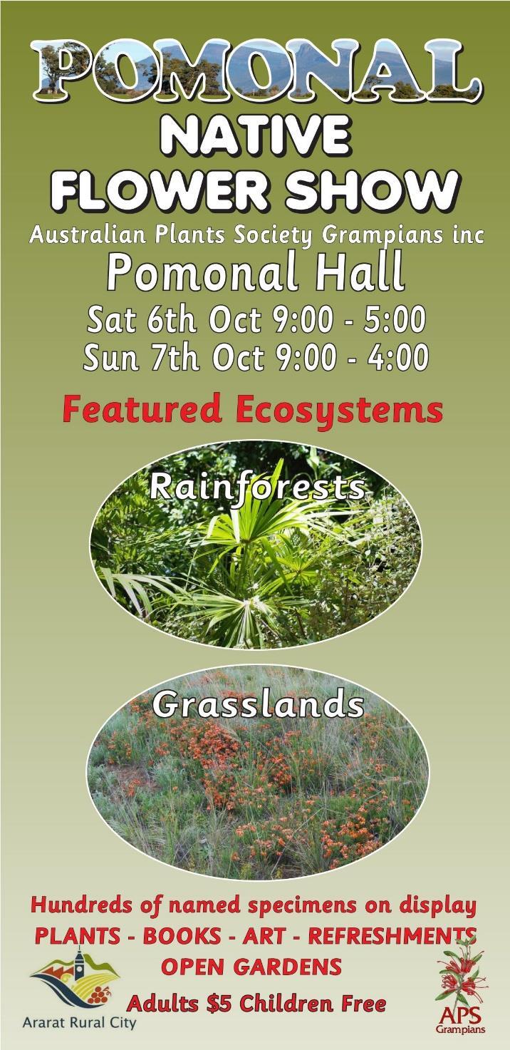 Upcoming Events Visit to Pomonal and the Grampians Saturday 6 th to Sunday 7 th October. Our APS group has organised a weekend excursion to Pomonal and the Grampians for the above weekend.