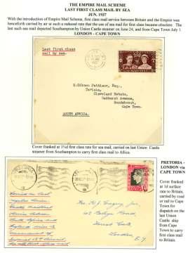 ............................ $50 8295 1937, Last First Class Mail by Sea, two cov ers: Lon don - Cape Town, 24 Jun, franked 1½d, car ried on the last Un ion Cas tle steamer