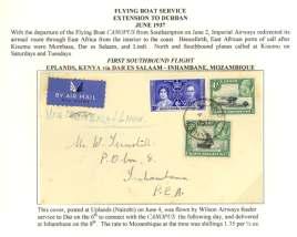 ....................... $80 8324 Fly ing Boat Ser vice, 1937, Ex ten sion of Ser vice to Durban, first south bound flight Up lands, Kenya - Inhambane, Mo
