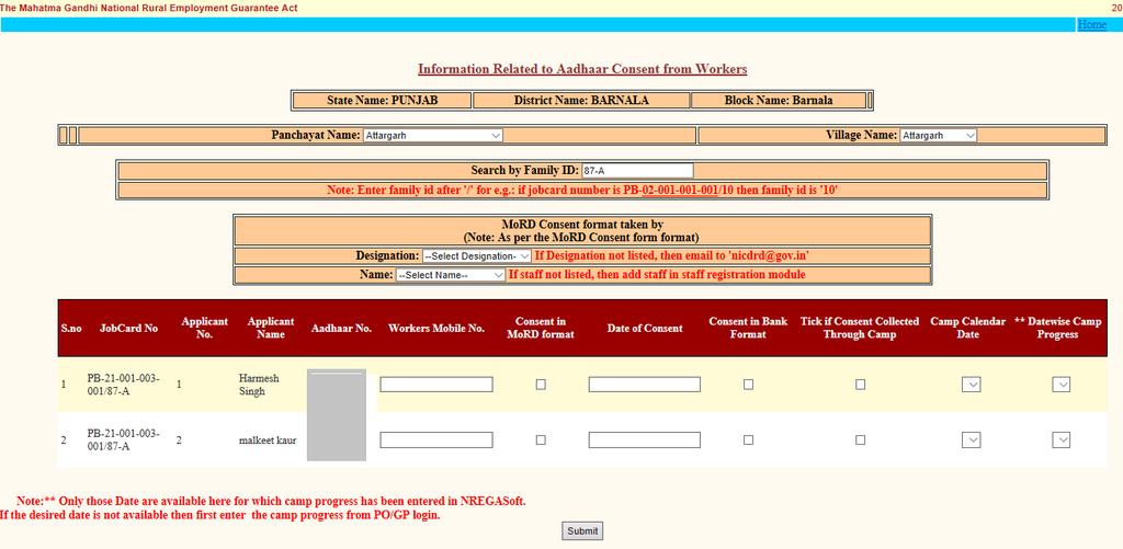 FORMAT 4. INFORMATION RELATED TO AADHAAR CONSENT FROM WORKERS This format is for capturing consent information of existing Aadhaar number in NREGSoft.