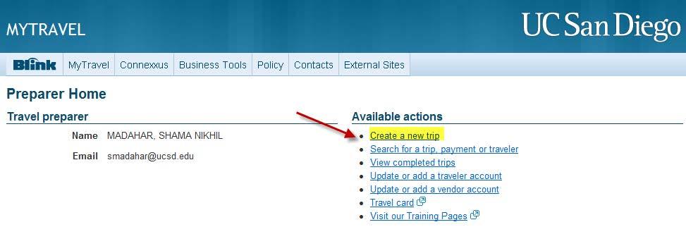 SETTING UP A TRIP From your MyTravel homepage, click on Create a new trip