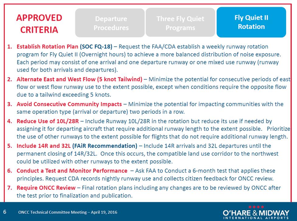 Since the publication of the JDA Preliminary Report on Proposed ORD Runway Headings, Runway Rotation Plan and Status of the JDA FQ 20 Recommendations on February 11, 2016, the O Hare Noise