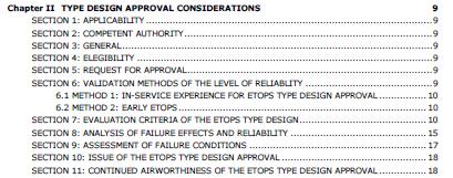 EASA AMC 20-6 Rev 2 (2/3) Chapter I, General Considerations Introduces main concepts and provides definitions Chapter II, Type Design Approval Considerations Criteria for EDTO (ETOPS) certification