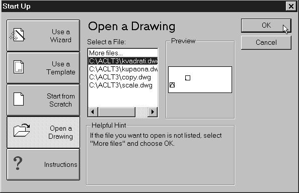 Pripreme za crtanje 2. POGLAVLJE 27 Slika 2.16 Okvir za dijalog Start Up s odabranom opcijom Open a Drawing.