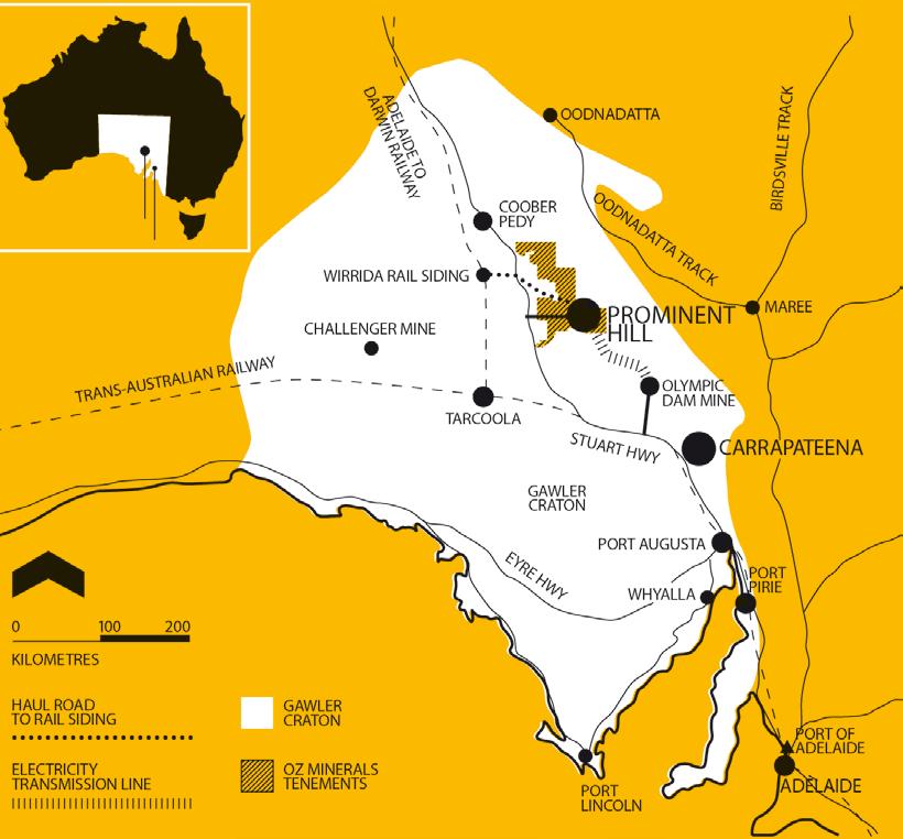 SOUTH AUSTRALIA PROMINENT HILL & CARRAPATEENA Very favourable mining jurisdiction. Excellent infrastructure including: road and rail, grid power to site and water supply. Export route via Adelaide.
