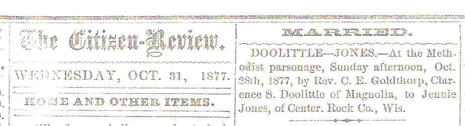 Mrs. Sophronia C. Doolittle, wife of Daniel Doolittle, Esq., died at her home after a lengthy sickness on the evening of July 3d, 1877, aged 57 years. Mrs.