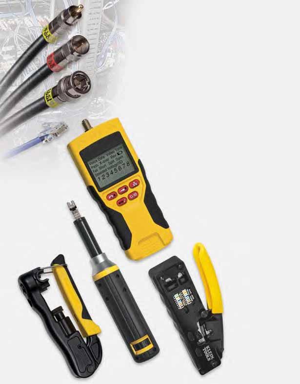 Voice/Data/Video Tools, Testers & Connectors Our comprehensive line of verification VDV products were created to PREP, CONNECT and TEST