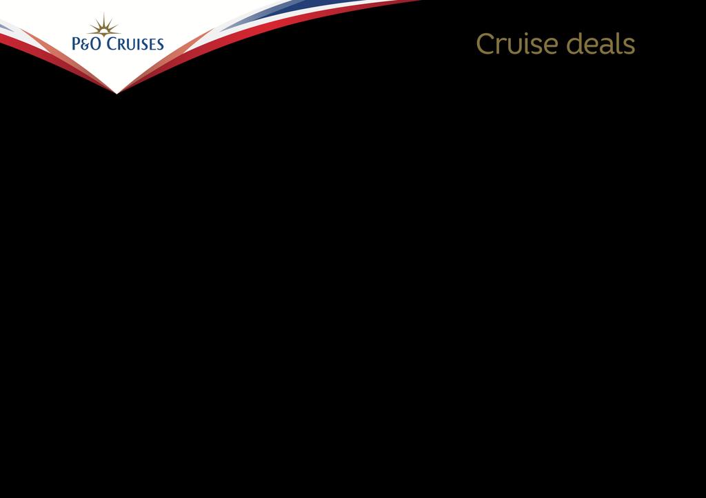 Ship Cruise Trade 1 Azura A607 Iberia Date & Fare Type 1-Apr-16 Saver 2 Oriana X605 Ex UK Caribbean 6-Apr-16 Saver 3 Azura A608 Mediterranean 8-Apr-16 Saver 4 Britannia B609 Mediterranean
