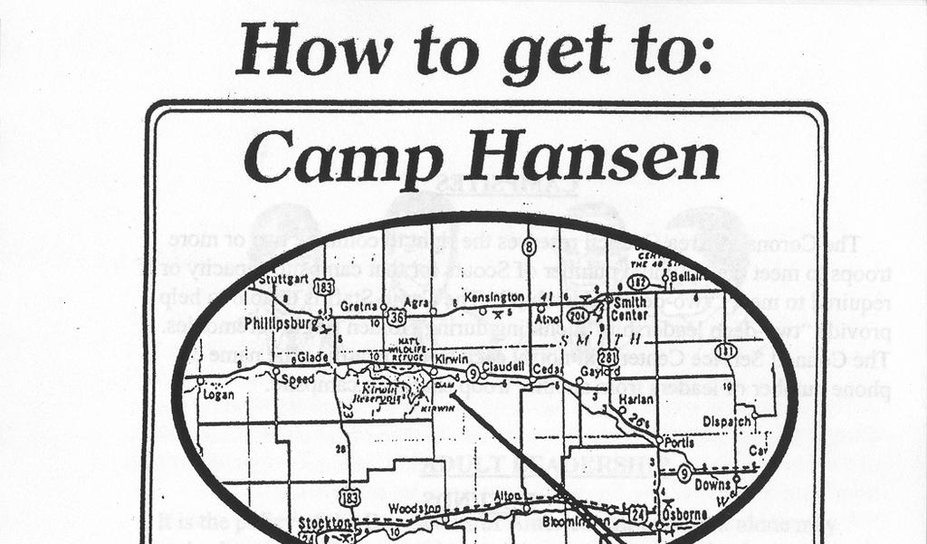 2012 BOY SCOUT RESIDENT CAMP Camp Hansen is located about three miles South of