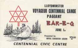FEATURE Saskatchewan and the 1967 Centennial Voyageur Canoe Pageant To mark Canada s 100th birthday in 1967, the Centennial Commission asked Canadians What does Centennial mean to you?