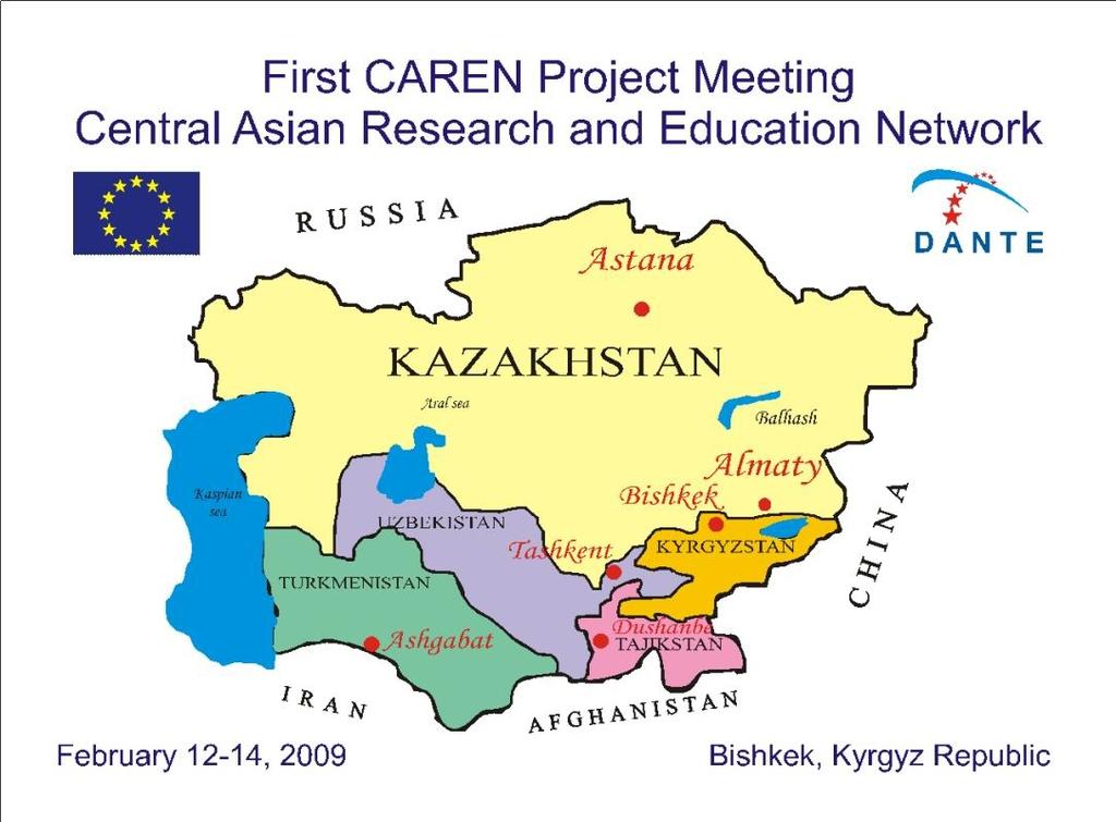 Central Asia Research and Education Network (CAREN) New EC funded regional R&E project for