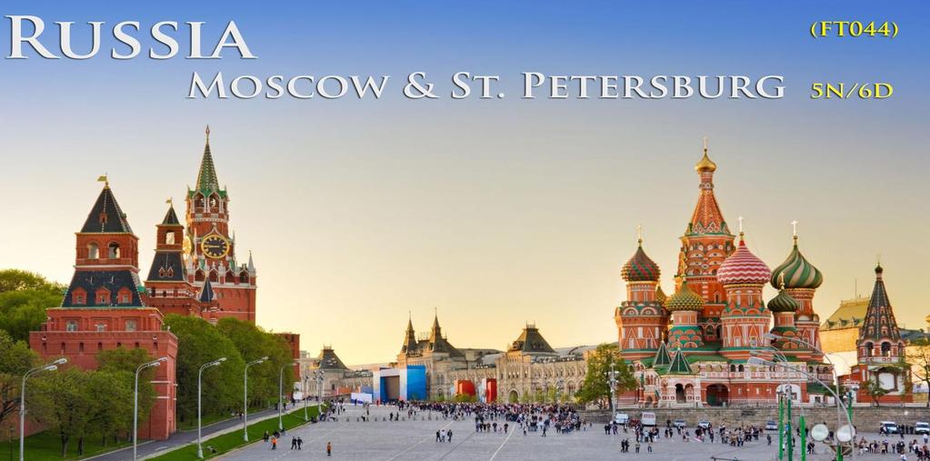 FT044 Russia (Moscow & St. Petersburg) 5N/6D Greetings from WPS Holidays. It gives us immense pleasure to provide you with detailed itinerary and quote for your upcoming holiday to Russia.