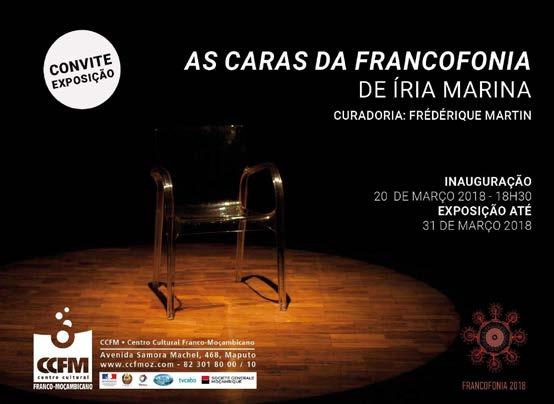 March, at 18h30 Centro Cultural Franco Moçambicano Av.