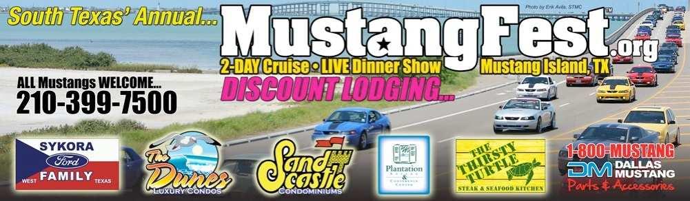 MustangFest 2012- October 5-6-7 MustangFest is an annual event in south Texas a welcome gathering of Mustang owners who may have never experienced the '30-years-ago' feel of 'island time' on the