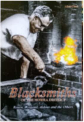 New Book for Sale in the Museum We have a limited number of copies of 'Blacksmiths of the Nowra District' available at the Museum.