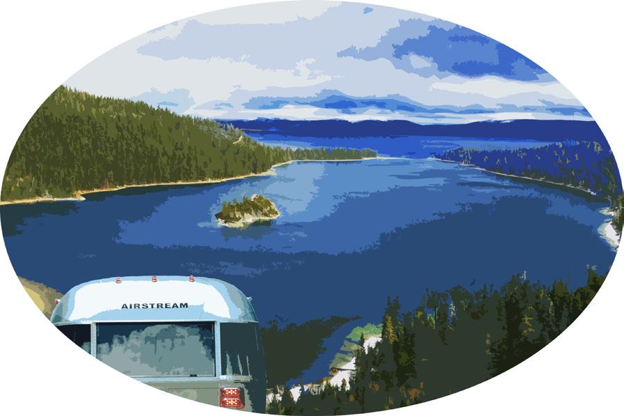 Lake Tahoe Airstream Club September 2016 WBCCI \ 2016 Hitting the Road for Adventure!