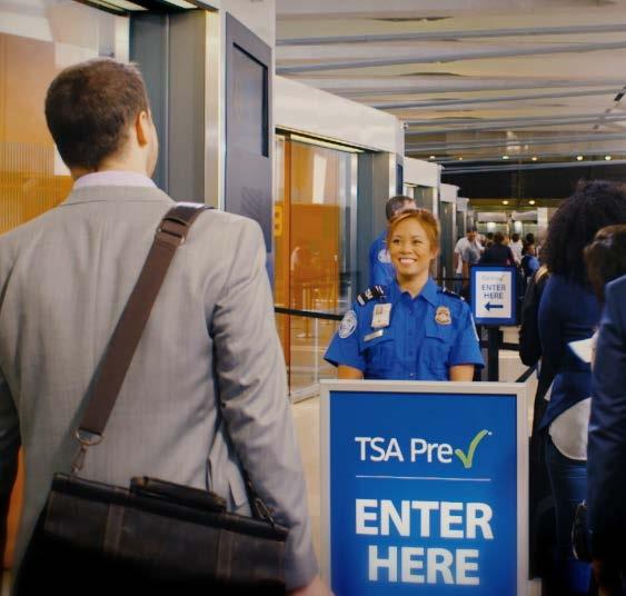 TSA Pre Passenger Experience at the Airport TSA Pre Experience Access to TSA Pre lane Quicker transit through airport security screening Better travel experience Kids under 12 can join