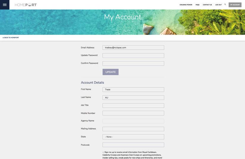 COMPLETE YOUR PROFILE Once logged into HomePort, visit the MY ACCOUNT page to complete your profile with your job title and contact information.