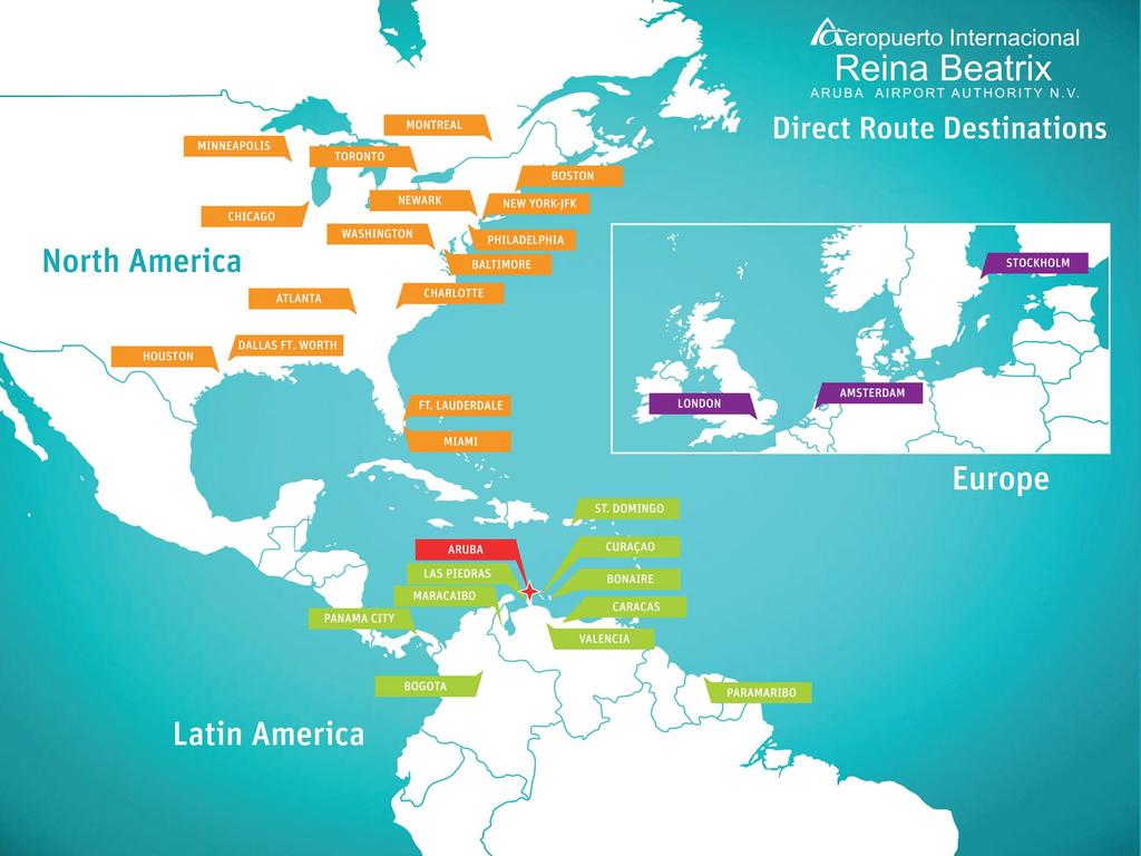 Air Service Network Overview Connecting the World to Aruba North America via: Miami, Atlanta, Charlotte, New York, Chicago, Boston, Ft.