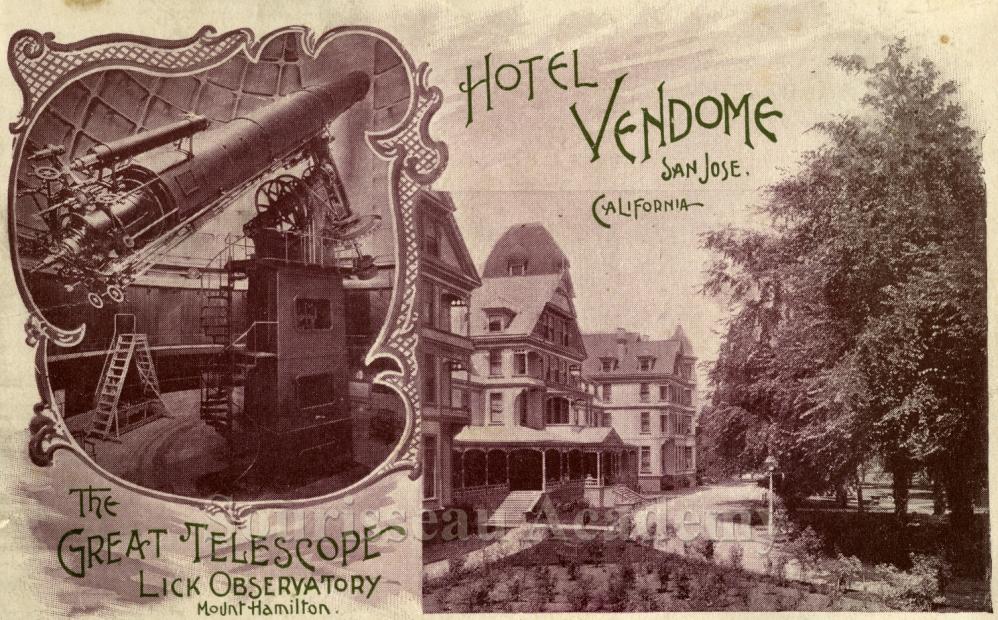 [5] A Tourist Industry - After nearly ten years, as the road to the Observatory was reaching completion in 1887, the Vendome, a grand hotel, was also under construction in San Jose.