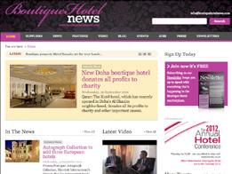 Boutique Hotel News Boutique Hotel News is the only online news and information resource exclusively for boutique and lifestyle hotels.