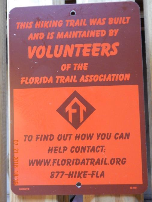 TITLE: Florida Trail System Maintained by FTA Volunteers (H 10 x W 7 ) PURPOSE / USE: Identifies FTA volunteers as maintainers and