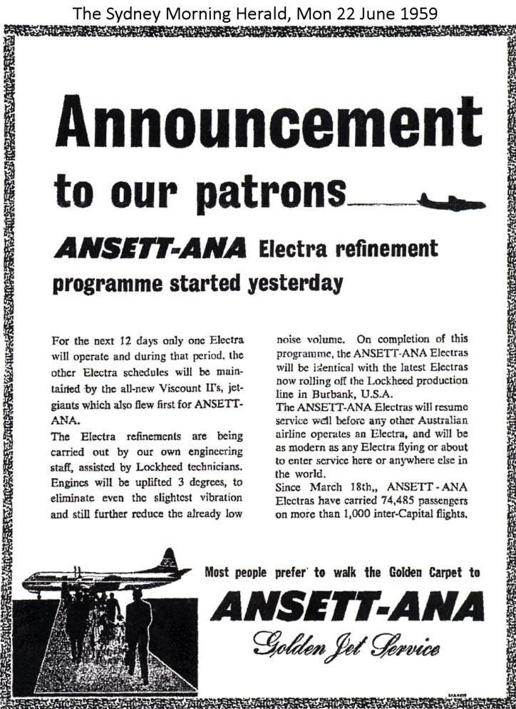 Ansett-ANA was first to introduce the Electra to Australia with the arrival of VH-RMA in March 1959.