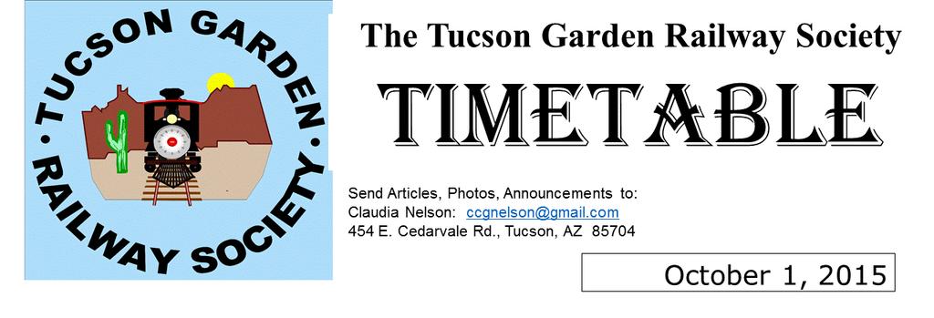 If you haven t yet paid your 2015-16 dues, please send them to: Ruth Taylor 4081 S. Tarantula Hawk Place Tucson, AZ 85735 Where: When: TGRS GENERAL MEETING OCTOBER 17 th Cap Pearson 5033 N.