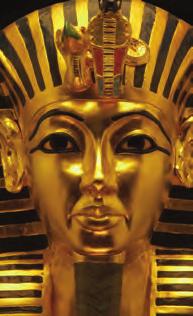 THE TUTANKHAMUN EXHIBITION Be there at the world s greatest discovery of ancient treasure and experience its wonder and excitement.