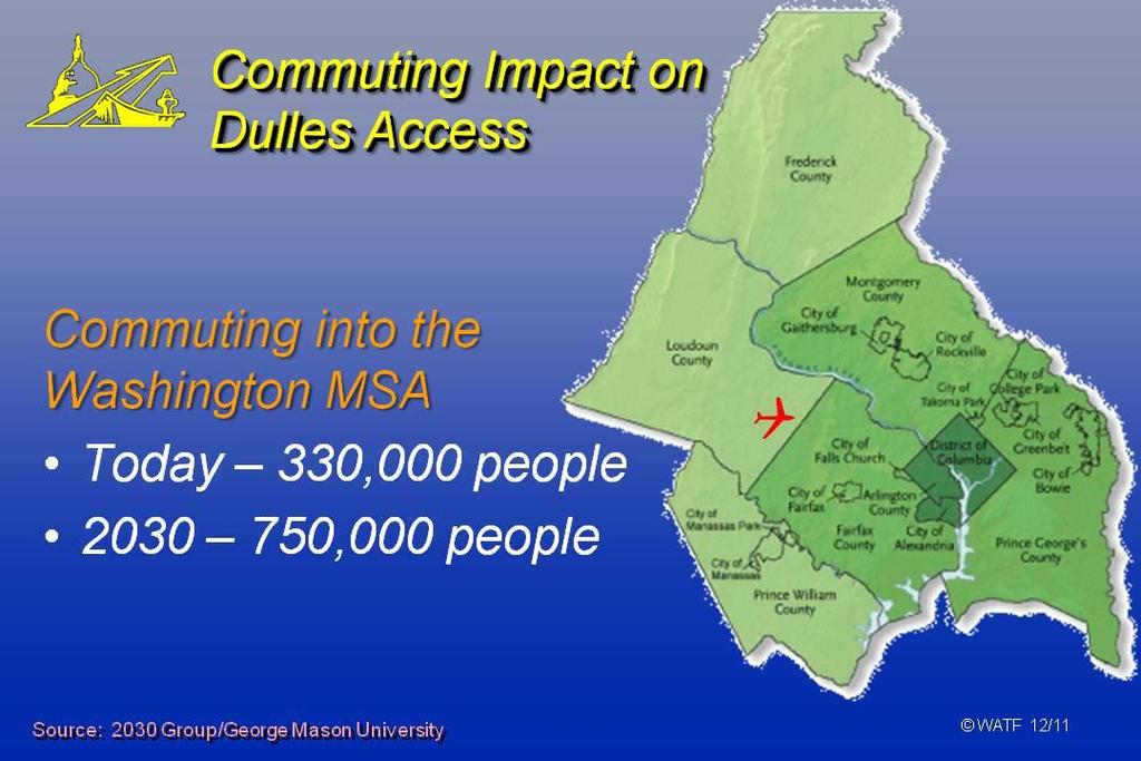 Another example which horrifies me is a study by the 2030 Group that shows that today 330,000 people commute into our region; by 2030, that figure is expected to increase to