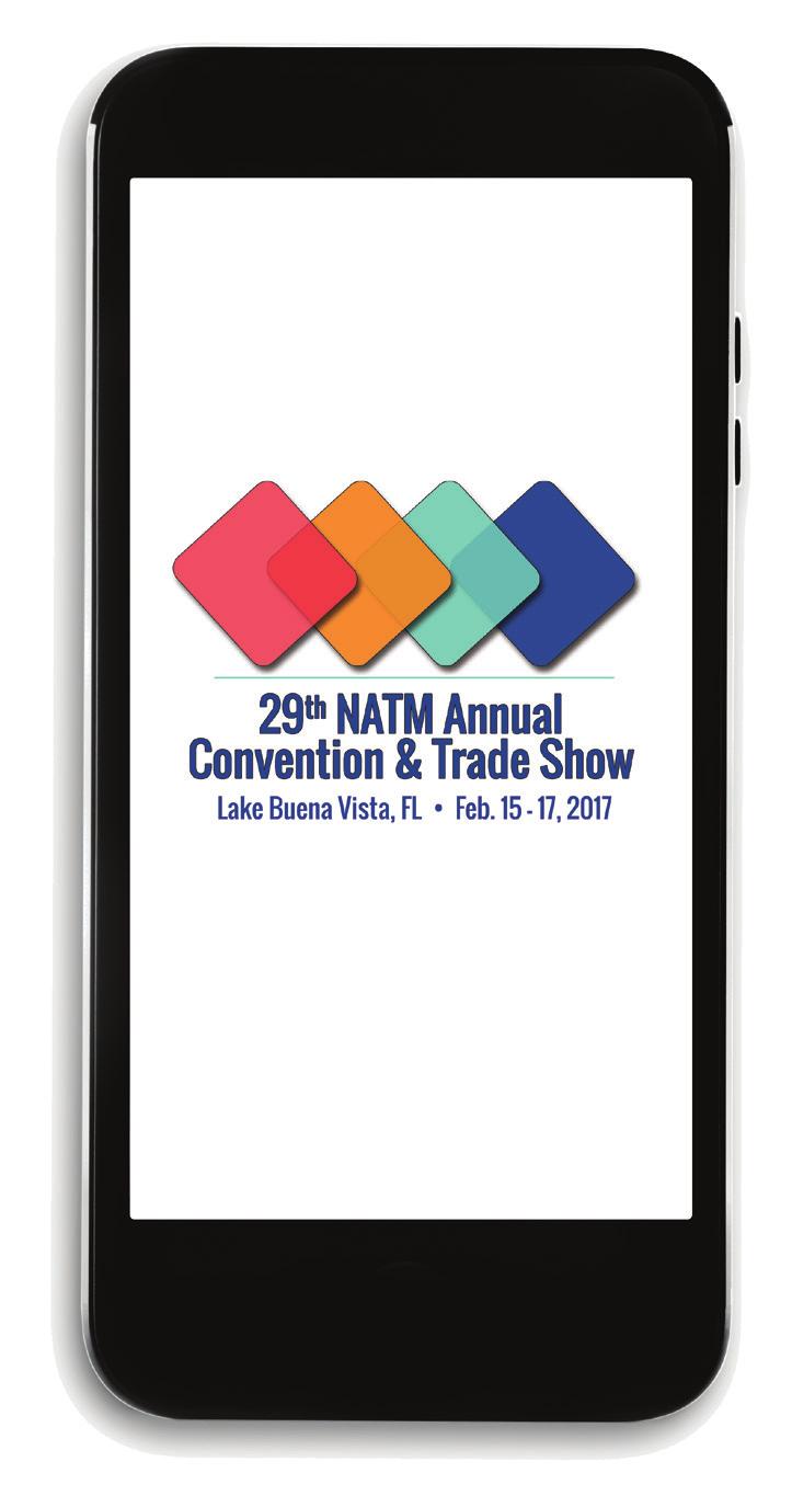 The Mobile App of Convention & Trade Show Use the App 27%Attendees The NATM Mobile App continues growing in popularity and usage.