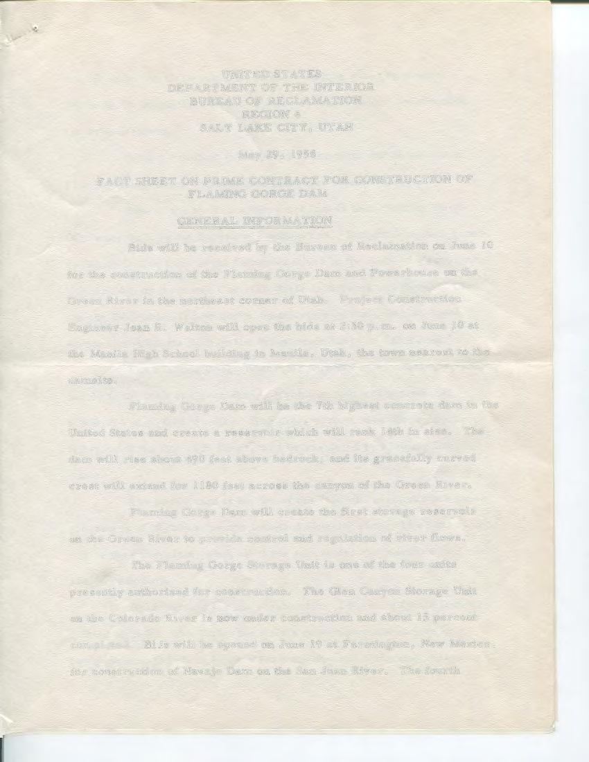 UNITED STATES DEPARTMENT OF THE INTERIOR BUREAU OF RECLAMATION REGION 4 SALT LAKE CITY, UTAH May 29, 1958 FACT SHEET ON PRIME CONTRACT FOR CONSTRUCTION OF FLAMING GORGE DAM GENERAL INFORMATION Bids