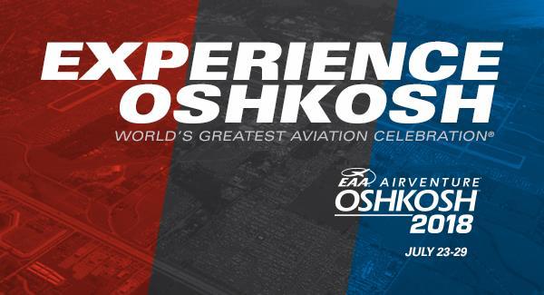 As an air show enthusiast, make sure you re at EAA AirVenture 2018 in Oshkosh, Wisconsin, to experience why the world's best aerobatic performers and unique aircraft make it a priority to be at the