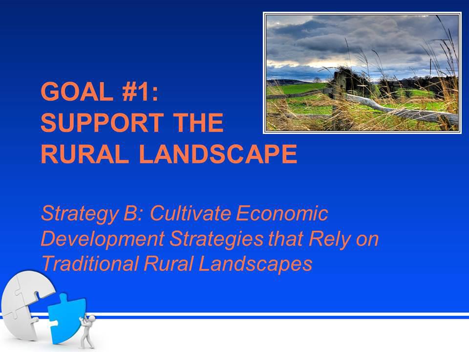 Tool #2 begins with this slide. It focuses on the first goal and the second strategy listed under it on Handout One: Putting Smart Growth to Work in Rural Communities.