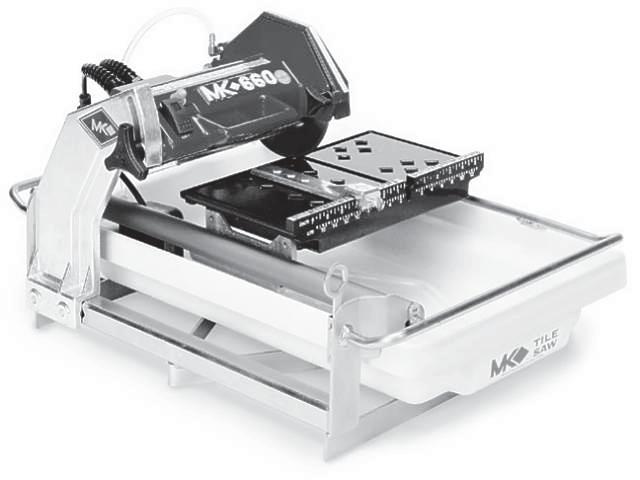 www.mkdiamond.com MK-660 TILE SAW OWNER'S MANUAL PARTS LIST & OPERATING INSTRUCTIONS Revision 102 12.