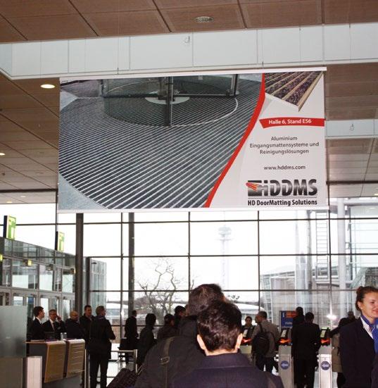 Banners in entrances Reach your customers before they enter the exhibition grounds - using a banner in the entrance!