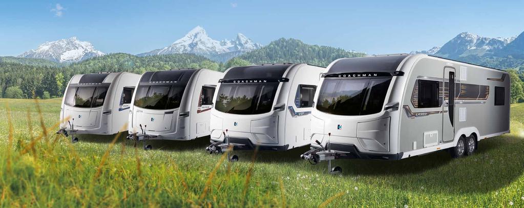 2 3 WELCOME TO THE FAMILY At Coachman we live and breathe our principles which shine out of every caravan to leave our factory; excellent craftsmanship, thoughtful design and high quality