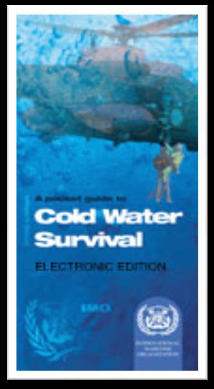 Cold water survival The Pocket Guide MSC.1/Circ.