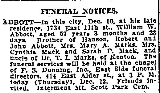 8. William W. Abbott b. Aug 1855 OR d. 10 Dec 1912 Portland, Multnomah Co, OR buried Mt.