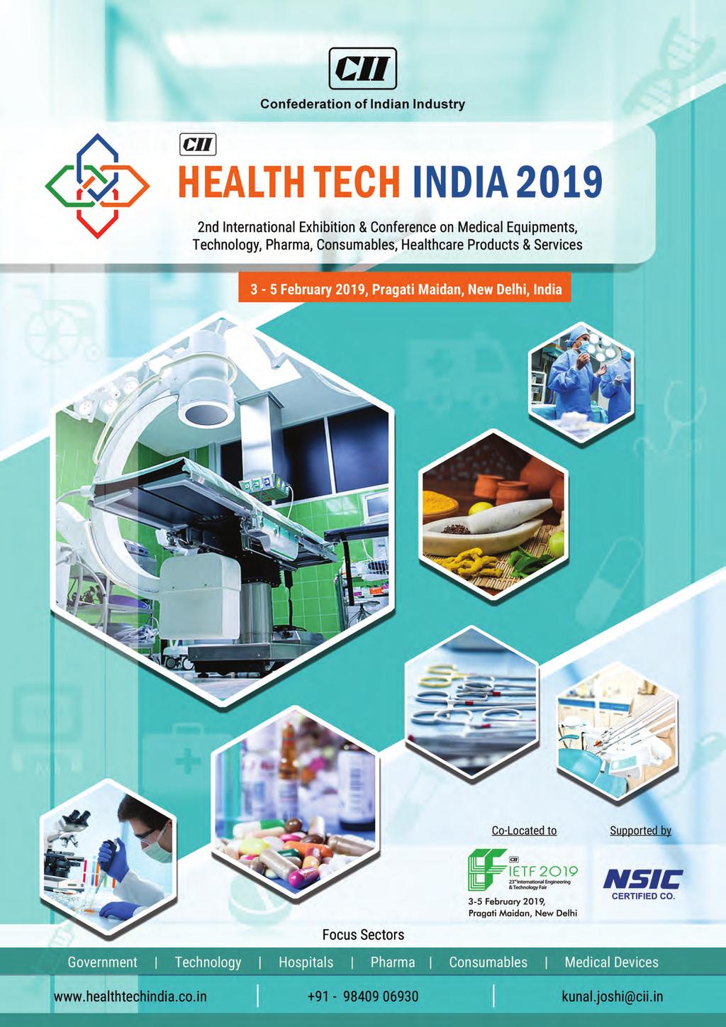 Confederation of Indian Industry iell] HEALTHTECH INDIA 2019 2nd International Exhibition & Conference on Medical Equipments, Technology, Pharma, Consumables, Healthcare Products & Services