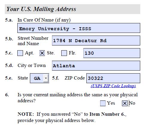 Form I-765: Item 5.a. - e. Enter a valid US mailing address. You may list a residence, Post Office Box, or commercial address.