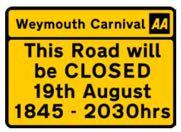 Temporary Sign Schedule: No Size -Ht Sign Location Site A353 Preston Road advance Cedar Drive A1 70 5 1630-2030hrs A2 A3 90 15 1630-2030hrs 15th A354 Weymouth Relief Road advance Jurassic Roundabout