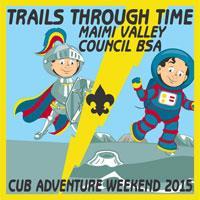 LEADER S GUIDE AND FAMILY REGISTRATION GUIDE MIAMI VALLEY COUNCIL CUB ADVENTURE WEEKEND