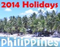 List of holidays for 2014 as declared by Malacanang 2014 Regular Holiday List New Year s Day (WEDNESDAY) January 1 Araw ng Kagitingan (WEDNESDAY) April 9 Maundy Thursday (THURSDAY) April 17 Good